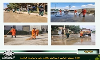 350 نیروی اجرایی شهرداری نظافت شهر را برعهده گرفتند